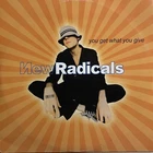 NEW RADICALS?you Get What You Give?vinile 12 MIX?1999 DIY