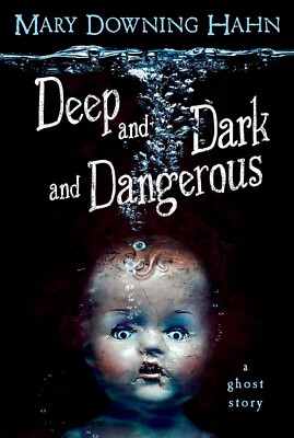 Deep and Dark and Dangerous - Paperback By Hahn, Mary Downing