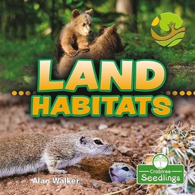 Land Habitats (My First Science Books) - Hardback NEW Walker, Alan 01/01/2021