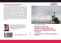 Paulo AndréS Freire Valdiviezo | ConstruccióN De Performatividades De GéNero...
