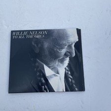 Willie Nelson - To All The Girls... [CD]
