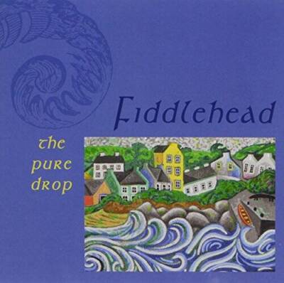 Pure Drop - Audio CD By Fiddlehead - VERY GOOD