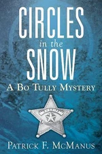 Circles in the Snow by McManus, Patrick F.