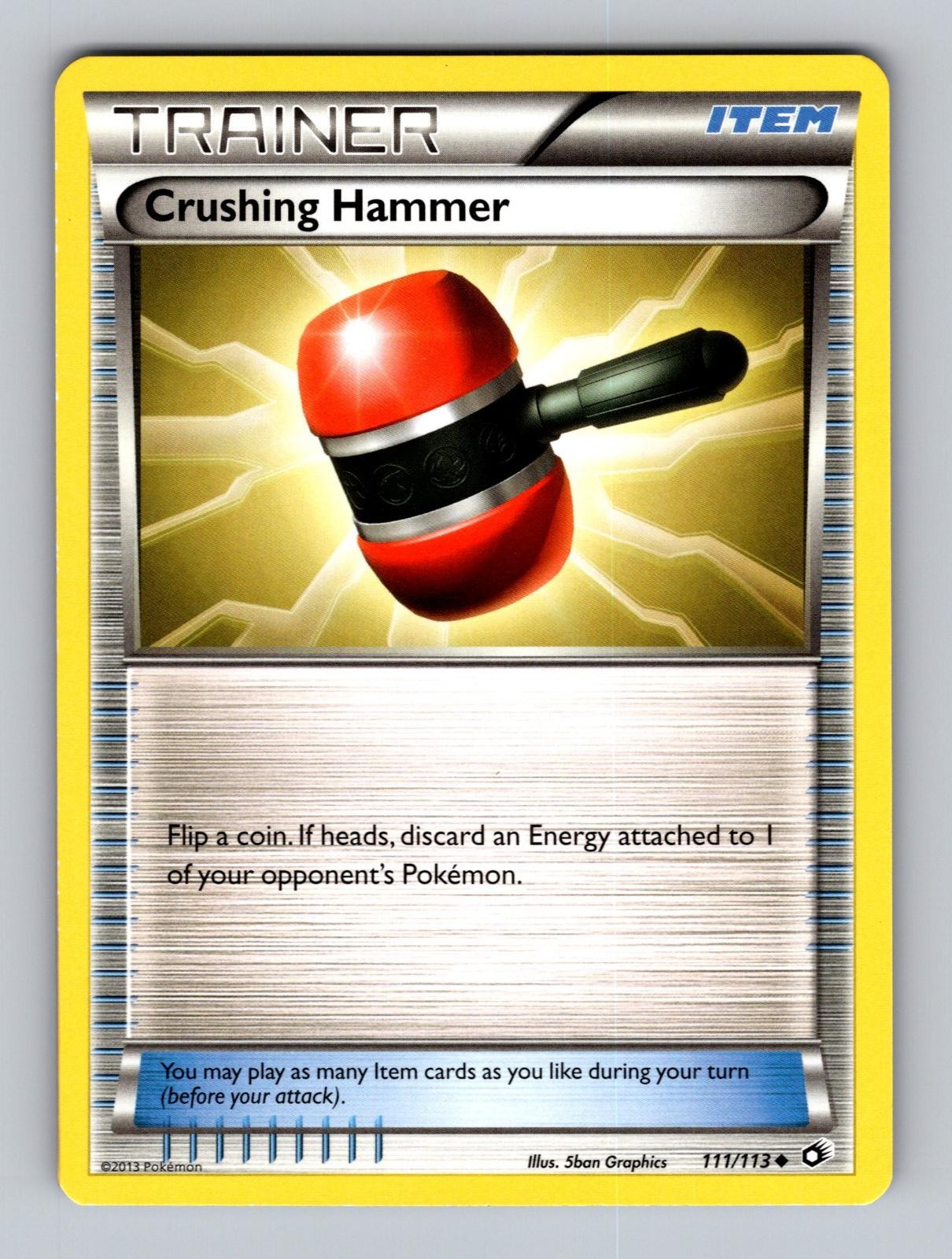 Crushing Hammer 111/113 Uncommon Legendary Treasures Pokemon Near Mint