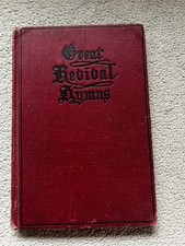 Vintage Great Revival Hymns Hardcover Song Book 1911 Antique Gospel Hymn Church