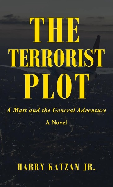 Harry Katzan Jr. | The Terrorist Plot | Buch | Englisch (2021) | iUniverse-image