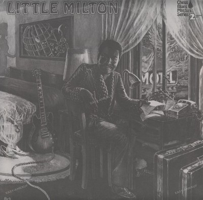 Little Milton - Little Milton - Chess Blues Masters Series GER 2LP 1976 FOC .