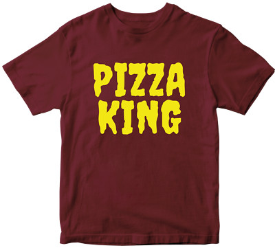 Pizza King T-shirt King Foodie Buzz Taste Addicted Fun Party Celebration Top