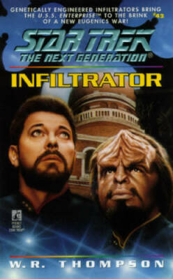 Infiltrator (Star Trek: The Next Generation, Book 42) - Paperback - GOOD