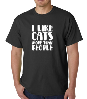 I Like Cats More Than People T Shirt Animal Lovers Kitten Funny T-shirt ...