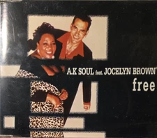 A.K  Soul Feat. Jocelyn Brown : Free 5 Track Single - Audio CD