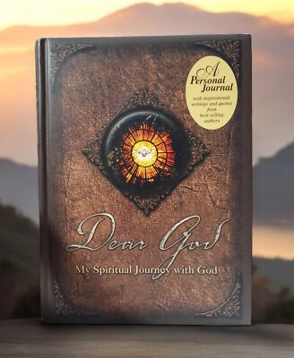 Dear God My Spiritual Journey with God- A Personal Journal w/Inspirational Quote