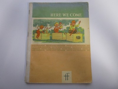 RARE VTG 1961- Here We Come- Faith and Freedom Readers- Sister M. Margue PB