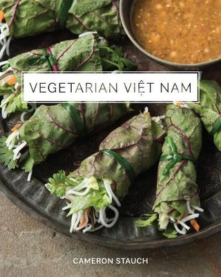 Vegetarian Viet Nam by Cameron Stauch - 9780393249330