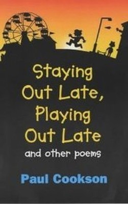 Staying Out Late, Playing Out Late and..., Paul Cookson