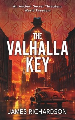 The Valhalla Key: An unputdownable archaeological thriller (Jackson Raine Archae