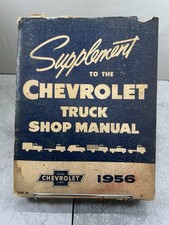 1956 Chevrolet Truck Factory Repair Shop Service Maintenance Manual Supplement
