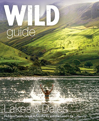 Wild Guide Lake District und Yorkshire Dales: versteckte Orte und großartige Abenteuer, - Bild 1 von 1