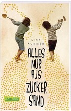 Alles nur aus Zuckersand: Kinderalltag in der...
