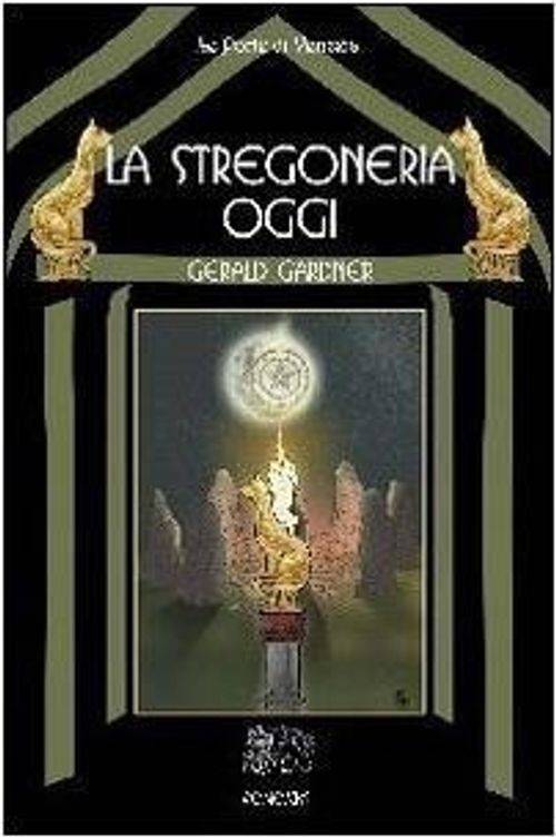 Libri Gerald Gardner - La Stregoneria Oggi - Immagine 2