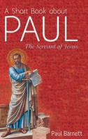 Paul W. Barnett | A Short Book About Paul | Buch | Englisch (2019) | Gebunden