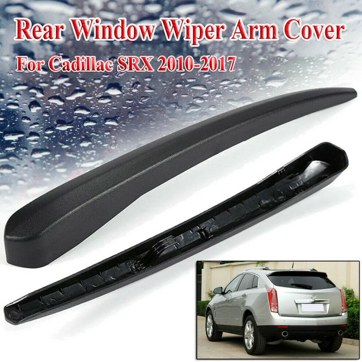 Cadillac srx rear wiper cover deals
