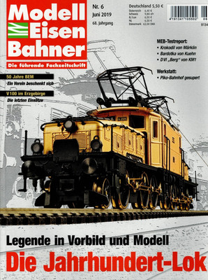 Modelleisenbahner 6/19 Juni 2019 Magazin für Vorbild und Modell