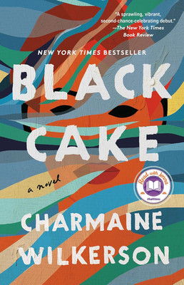 Black Cake: a Read with Jenna Pick: a Novel