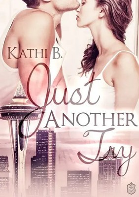 Kathi B. | Just Another Try | Taschenbuch | Deutsch (2017) | 594 S.
