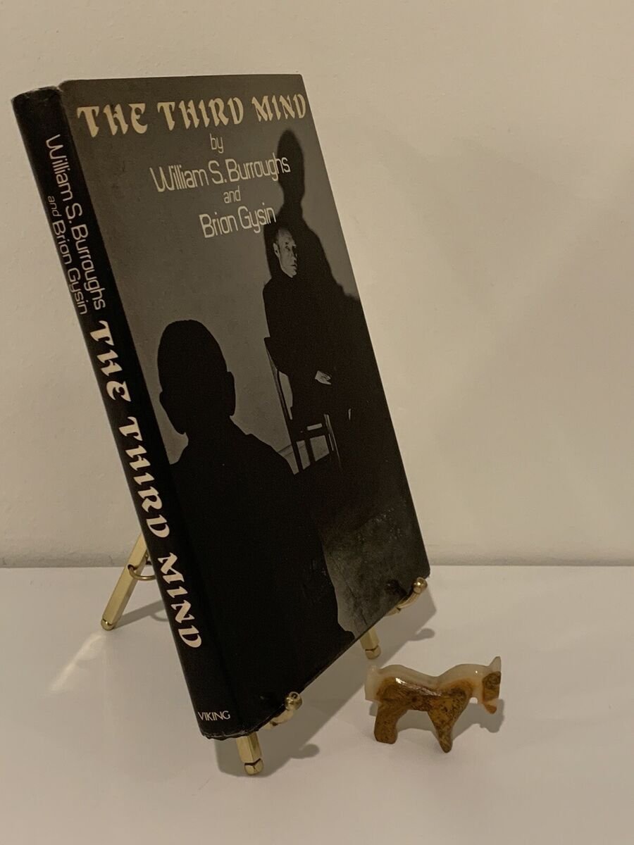 THE THIRD MIND • WILLIAM S BURROUGHS & BRIAN GYSIN • RARE! FIRST EDITION HC 1978 | eBay THE THIRD MIND • WILLIAM S BURROUGHS & BRIAN GYSIN • RARE! FIRST EDITION HC 1978 | eBay