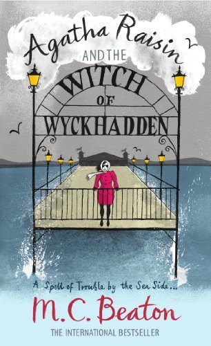 Agatha Raisin and the Witch of Wyckhadden By M.C. Beaton. 9781849011426