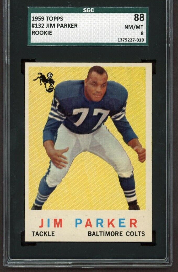 1959 TOPPS #132 JIM PARKER RC ROOKIE CARD GRADED SGC 8 NM-MT HOF