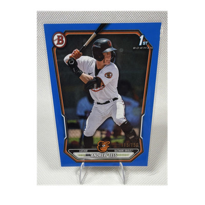 Bowman Andrew Tess 2025 Series Baltimore Orioles Blue /150 BP-90 Baseball Card