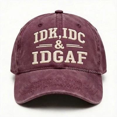 Vintage Embroidered IDK IDC IDGAF Baseball Cap - Funny Sarcastic Unisex Dad Hat