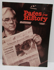 PAGES FROM HISTORY, Lincoln Journal Star, Nebraska, Paperback, 1993, 14' x 10.5" PAGES FROM HISTORY, Lincoln Journal Star, Nebraska, Paperback, 1993, 14' x 10.5"