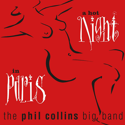 PHIL COLLINS The Phil Collins Big Band   A Hot Night In Paris - 2LP / Vinyl