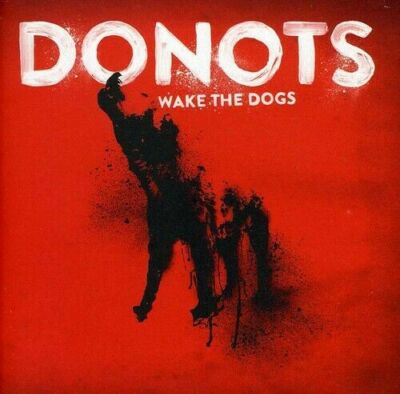 Wake the Dogs von Donots | CD | Zustand gut
