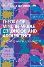 Rory T. Devine Theory of Mind in Middle Childhood and Ad (Paperback) (UK IMPORT)