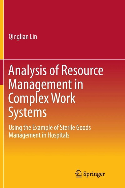 Analysis Of Resource Management In Complex Work Systems Qinglian Lin Taschenbuch-image