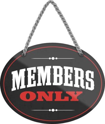Schilderkreis24 - Blechschild-lustiger Spruch   Members Only  Geschenkidee