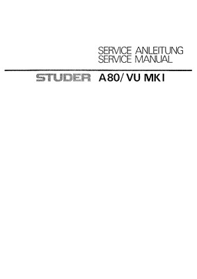 Service Manual-Anleitung für Studer A 80 VU MK1 