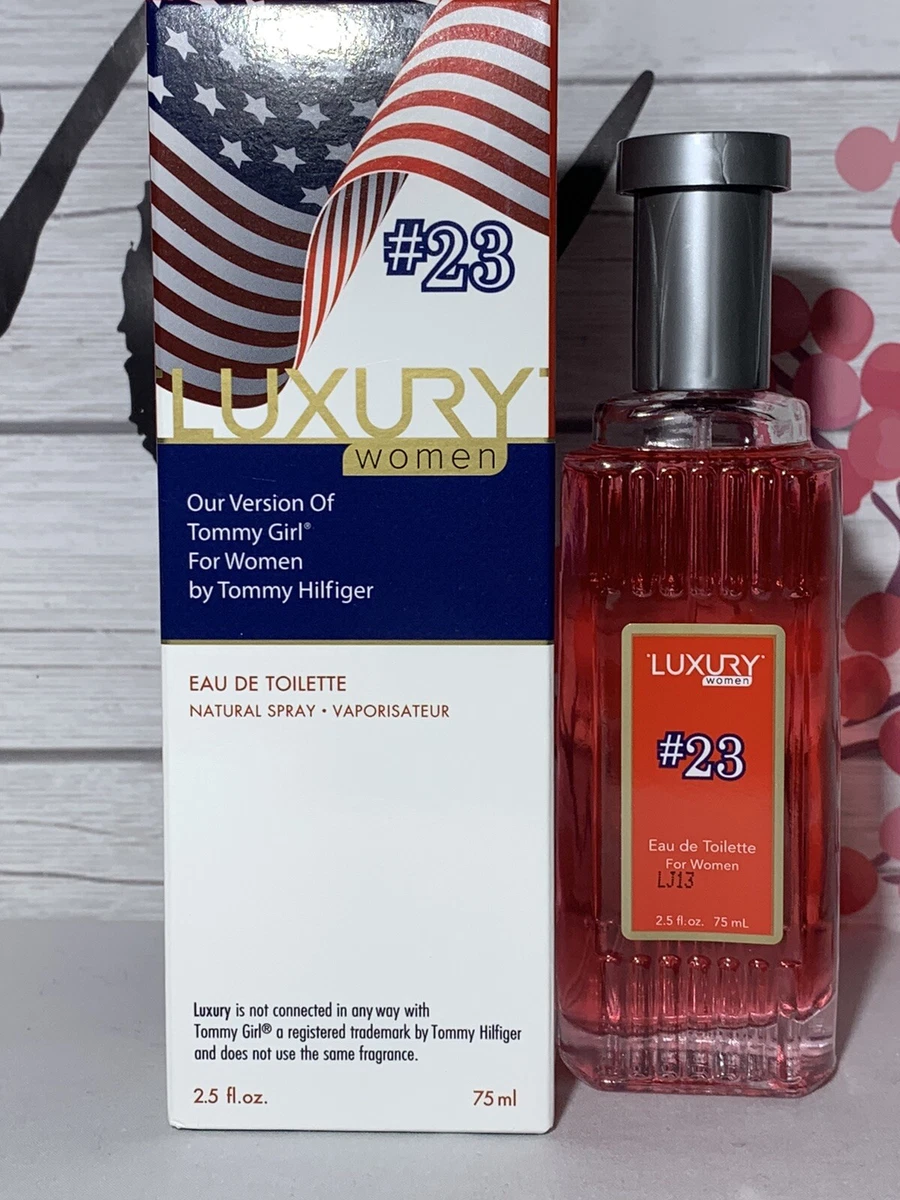 Luxury #23 Our Version Of Tommy Girl For Women By Tommy Hilfiger Perfume  2.5 Oz.