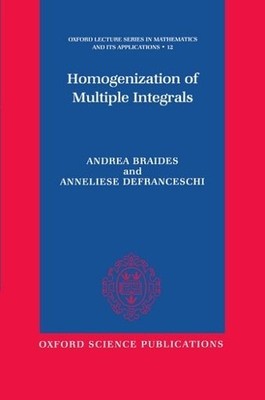Andrea Braides Anneliese Defra Homogenization of Multiple In (Gebundene Ausgabe)