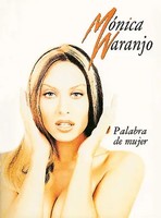 Monica Naranjo | Palabra De Mujer | Lo Mejor | Buch | EAN 9788882910044