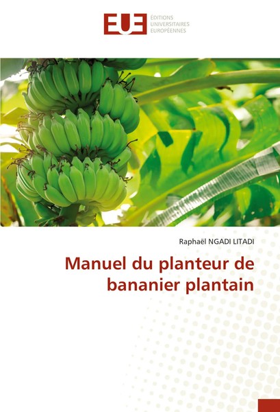 Manuel Du Planteur De Bananier Plantain RaphaëL Ngadi Litadi Taschenbuch 2024-image