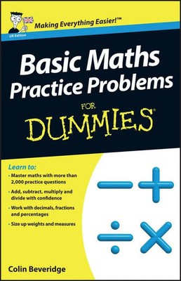 Basic Maths Practice Problems For Dummies, UK Edition | Colin Beveridge | Buch