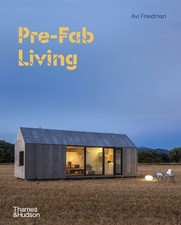Avi Friedman Pre-Fab Living (Hardback)