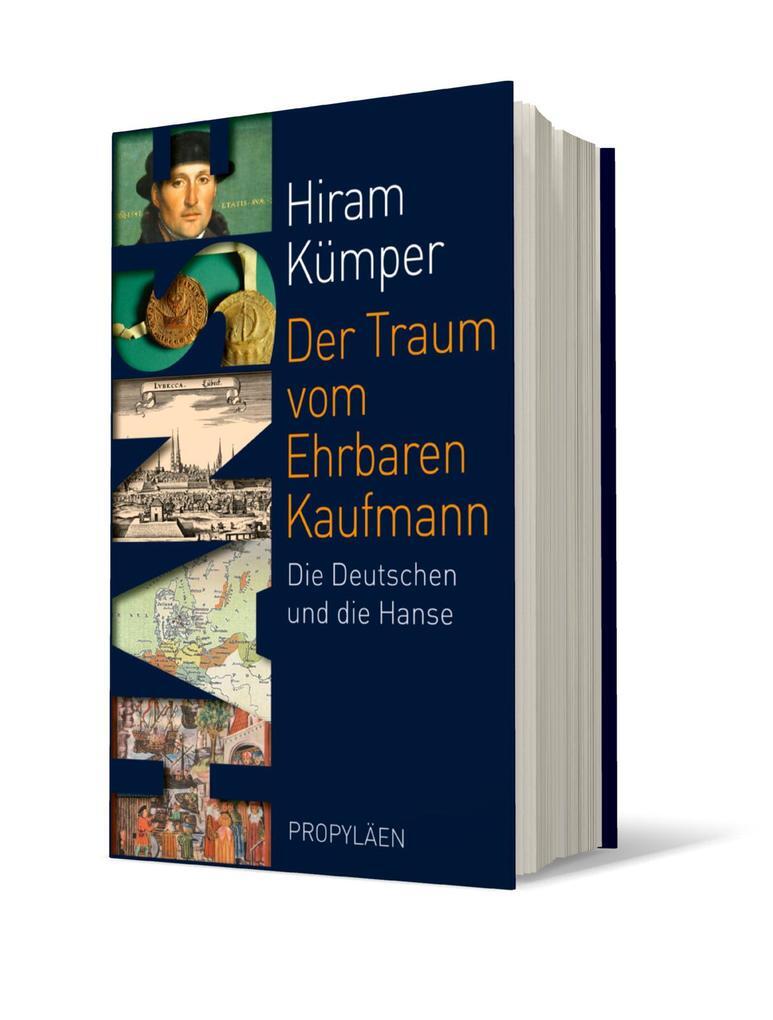 Thumbnail - Der Traum Vom Ehrbaren Kaufmann | Hiram Kümper | 2020 | Deutsch