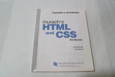 Murach's HTML and CSS by Zak Ruvalcaba and Anne Boehm (2021, Trade...