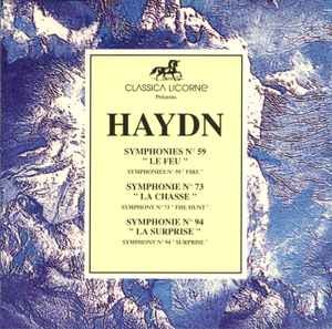Haydn* - Symphonie N° 59 ''Le Feu'' - Symphonie N° 73 ''La Chasse'' - Symphoni, (CD)
